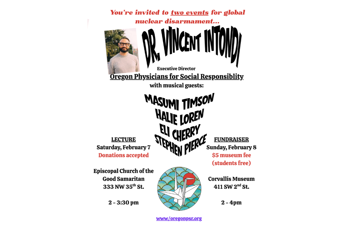 Dr. Vincent Intondi, CEO of Oregon Physicians for Social Responsibility, will speak on nuclear culture and disarmament.